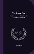 The Green Bag: A Useless But Entertaining Magazine for Lawyers, Volume 24