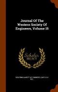 Journal of the Western Society of Engineers, Volume 15