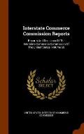 Interstate Commerce Commission Reports: Reports and Decisions of the Interstate Commerce Commission of the United States, Volume 69