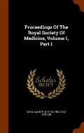 Proceedings of the Royal Society of Medicine, Volume 1, Part 1
