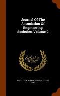 Journal of the Association of Engineering Societies, Volume 9