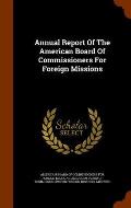 Annual Report of the American Board of Commissioners for Foreign Missions
