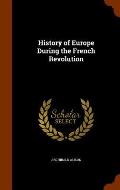 History of Europe During the French Revolution