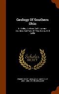 Geology of Southern Ohio: Including Jackson and Lawrence Counties and Parts of Pike, Scioto, and Gallia