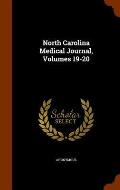 North Carolina Medical Journal, Volumes 19-20