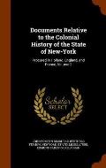 Documents Relative to the Colonial History of the State of New-York: Procured in Holland, England, and France, Volume 2