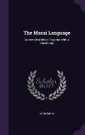 The Masai Language: Grammatical Notes Together with a Vocabulary