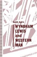 Wyndham Lewis and Western Man