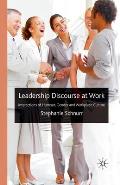 Leadership Discourse at Work: Interactions of Humour, Gender and Workplace Culture