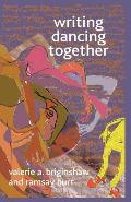Writing Dancing Together