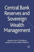 Central Bank Reserves and Sovereign Wealth Management