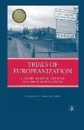 Trials of Europeanization: Turkish Political Culture and the European Union