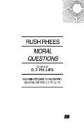 Moral Questions: By Rush Rhees