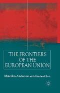 The Frontiers of the European Union