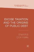 Excise Taxation and the Origins of Public Debt