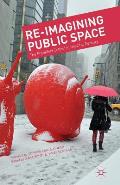 Re-Imagining Public Space: The Frankfurt School in the 21st Century