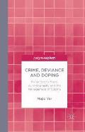 Crime, Deviance and Doping: Fallen Sports Stars, Autobiography and the Management of Stigma