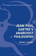 Jean-Paul Sartre's Anarchist Philosophy