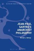 Jean-Paul Sartre's Anarchist Philosophy