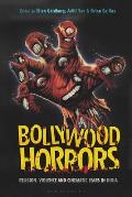Bollywood Horrors: Religion, Violence and Cinematic Fears in India