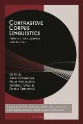 Contrastive Corpus Linguistics: Patterns in Lexicogrammar and Discourse
