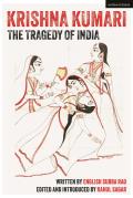 Krishna Kumari: The Tragedy of India