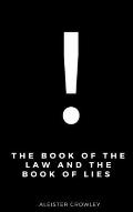 The Book of the Law and the Book of Lies