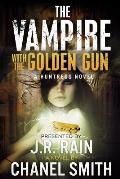 The Vampire with the Golden Gun