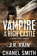 The Vampire in the High Castle