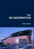 The SS KENSINGTON