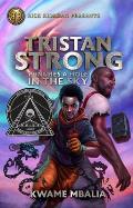 Tristan Strong Punches a Hole in the Sky (Tristan Strong #1)