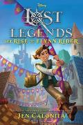 Lost Legends The Rise of Flynn Rider