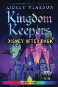 Kingdom Keepers 01 Disney After Dark