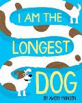 I Am the Longest Dog