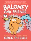 Baloney and Friends (Baloney and Friends #1)