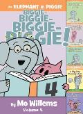 An Elephant & Piggie Biggie!, Volume 4