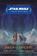 Star Wars: The High Republic: Path of Deceit