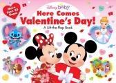Disney Baby Here Comes Valentines Day A Lift the Flap Book