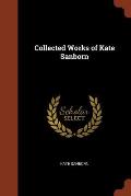 Collected Works of Kate Sanborn