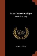 David Lannarck Midget: An Adventure Story