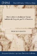 Oeuvres Diverses Du Docteur Young: Traduites de L'Anglois, Par M. Le Tourneur