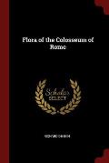 Flora of the Colosseum of Rome