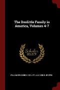 The Doolittle Family in America, Volumes 4-7