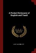 A Pocket Dictionary of English and Tamil