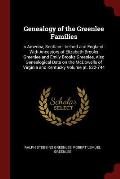 Genealogy of the Greenlee Families: In America, Scotland, Ireland and England: With Ancestors of Elizabeth Brooks Greenlee and Emily Brooks Greenlee,