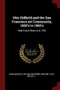 Otis Oldfield and the San Francisco Art Community, 1920's to 1960's: Oral History Transcript / 198