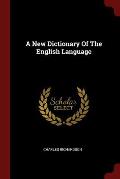 A New Dictionary of the English Language