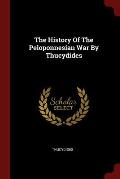 The History of the Peloponnesian War by Thucydides