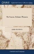 The Seasons. By James Thomson