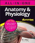 Anatomy & Physiology All in One For Dummies + Chapter Quizzes Online